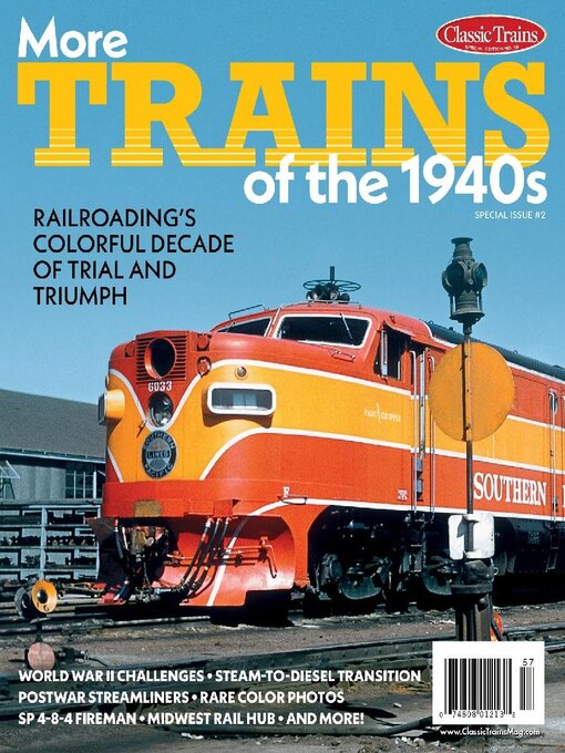 Title details for More Trains of the 1940s by Kalmbach Publishing Co. - Magazines - Available